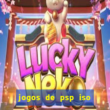 jogos de psp iso pt br